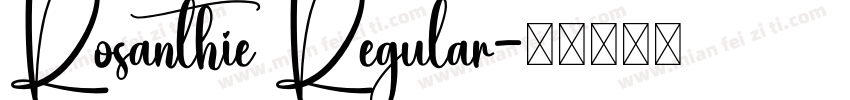 Rosanthie Regular字体转换